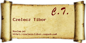 Czelecz Tibor névjegykártya